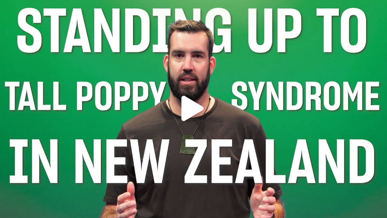 Standing up to Tall Poppy Syndrome in New Zealand | E Tū Tāngata