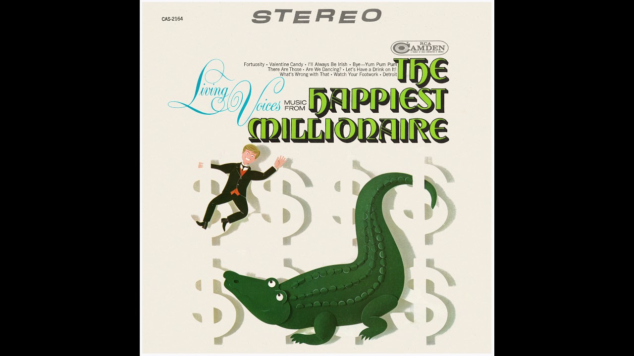 Living Voices - Music From The Happiest Millionaire (Side 2)