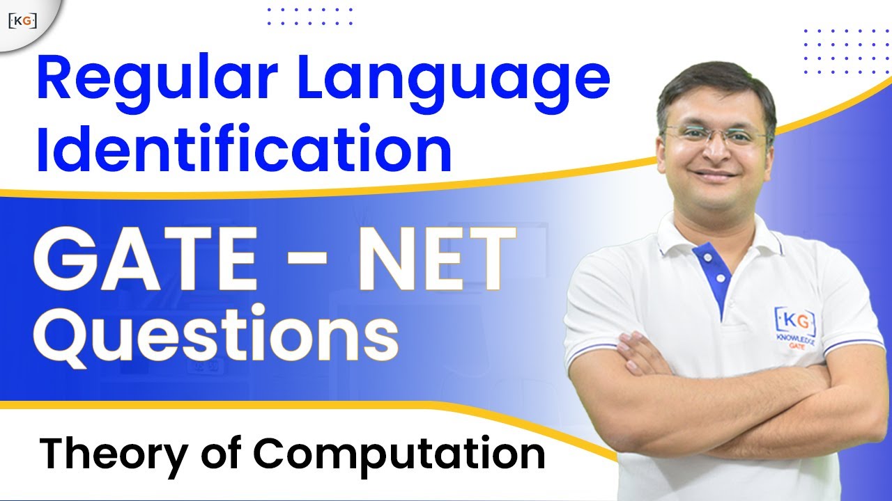 4.5 Problem Solving on Regular Language Identification | PYQs for Regular Language Identification