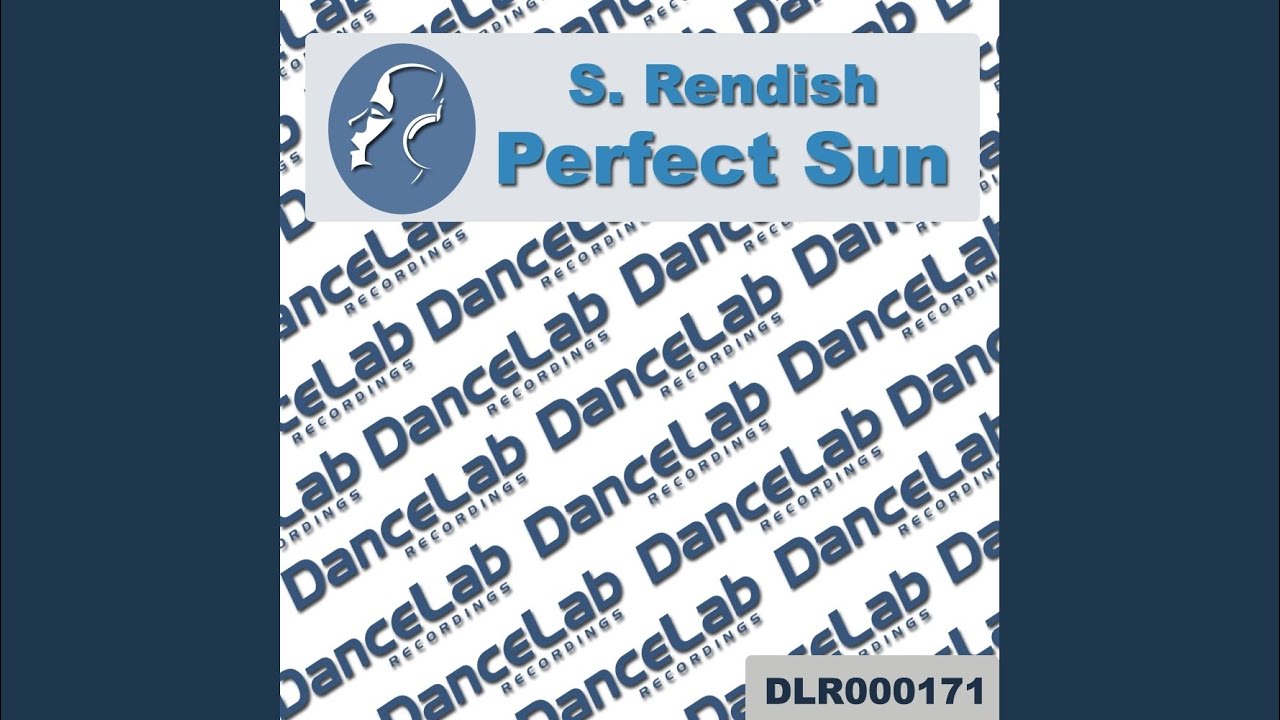 Perfect Sun (Original Mix)