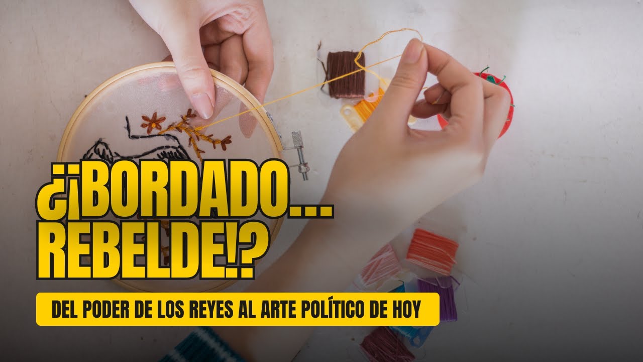 El bordado no es lo que crees historia, secretos y su impactante regreso | Esto no lo sabías