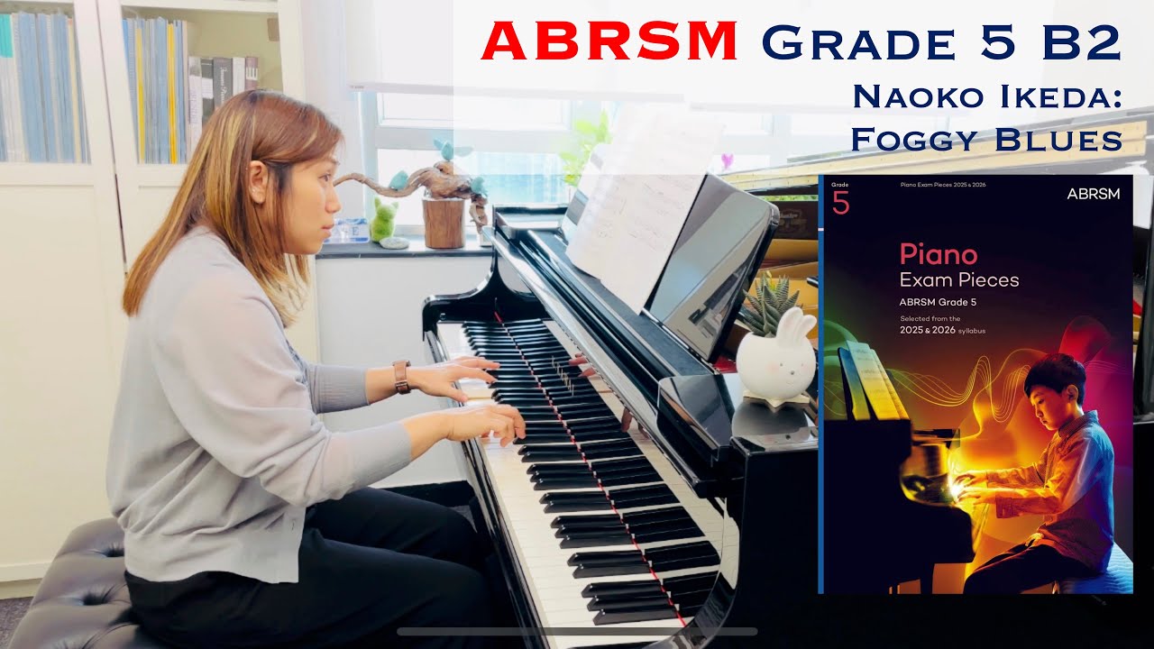 ABRSM Piano Grade 5 B2 Naoko Ikeda: Foggy Blues from Naoko Ikeda: The Graded Collection