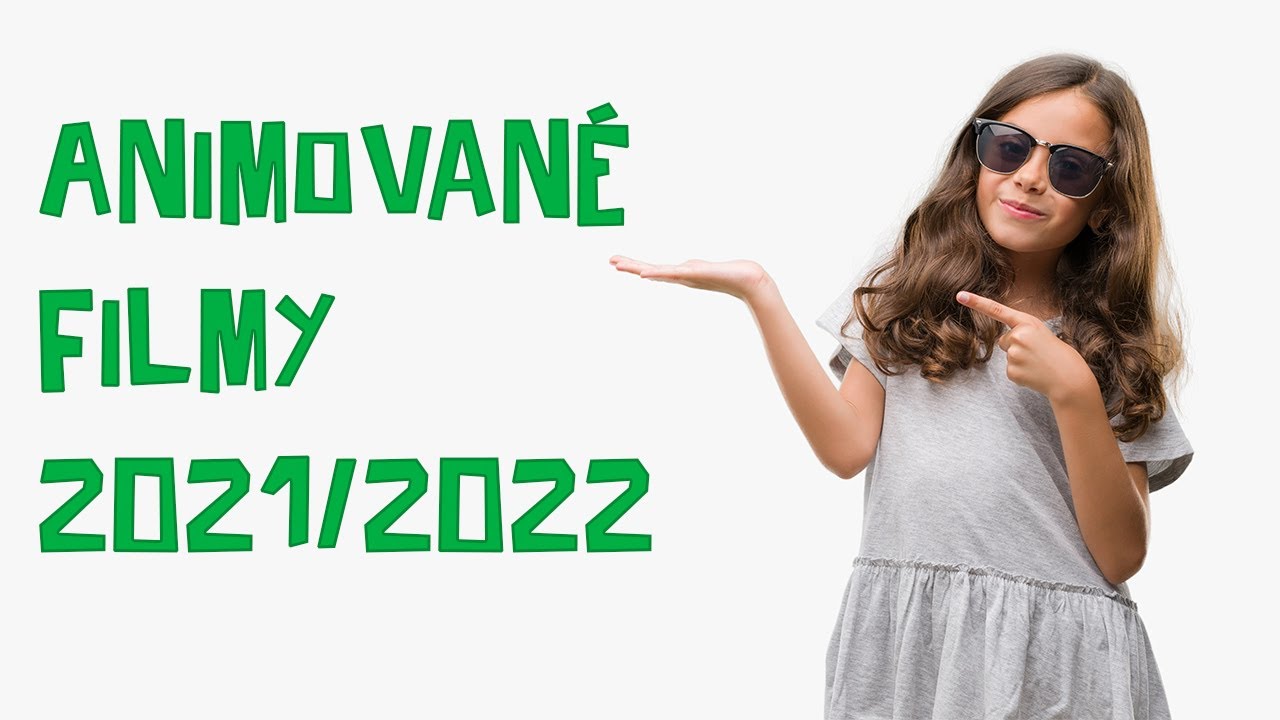 Animovan&eacute; filmy 2021/2022: nejlep&scaron;&iacute; animovan&eacute; poh&aacute;dky pro děti online CZ