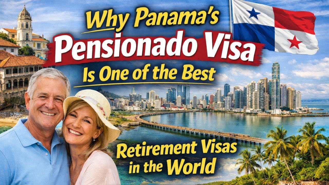 Why Panama's Pensionado Visa is the BEST Retirement Visa in the World