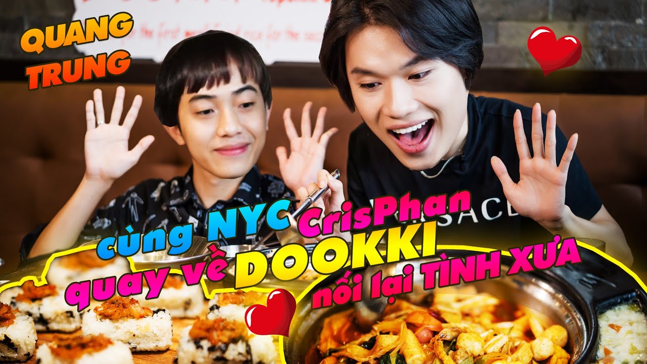 Quang Trung cùng NYC Cris Phan quay về Dookki nối lại tình xưa!