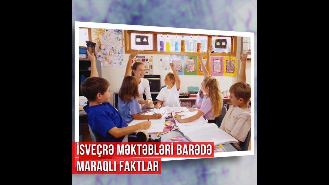 Dünyanın ən yaxşı təhsil sistemlərindən biri