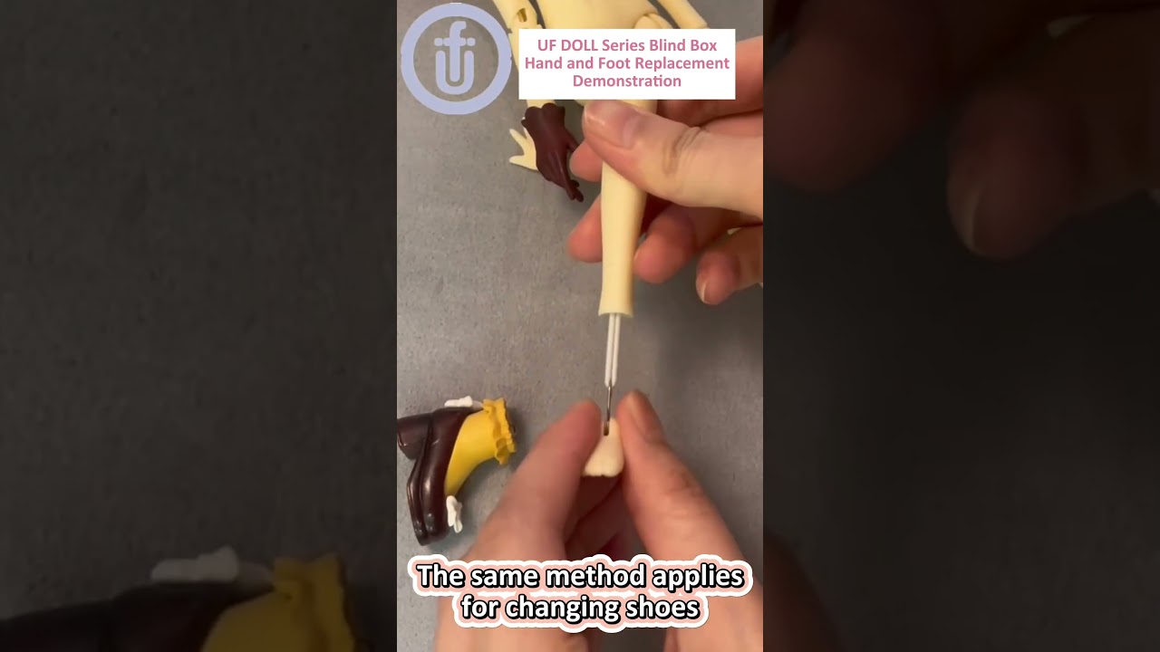 UF DOLL Series Blind Box Hand and Foot Replacement Demonstration 