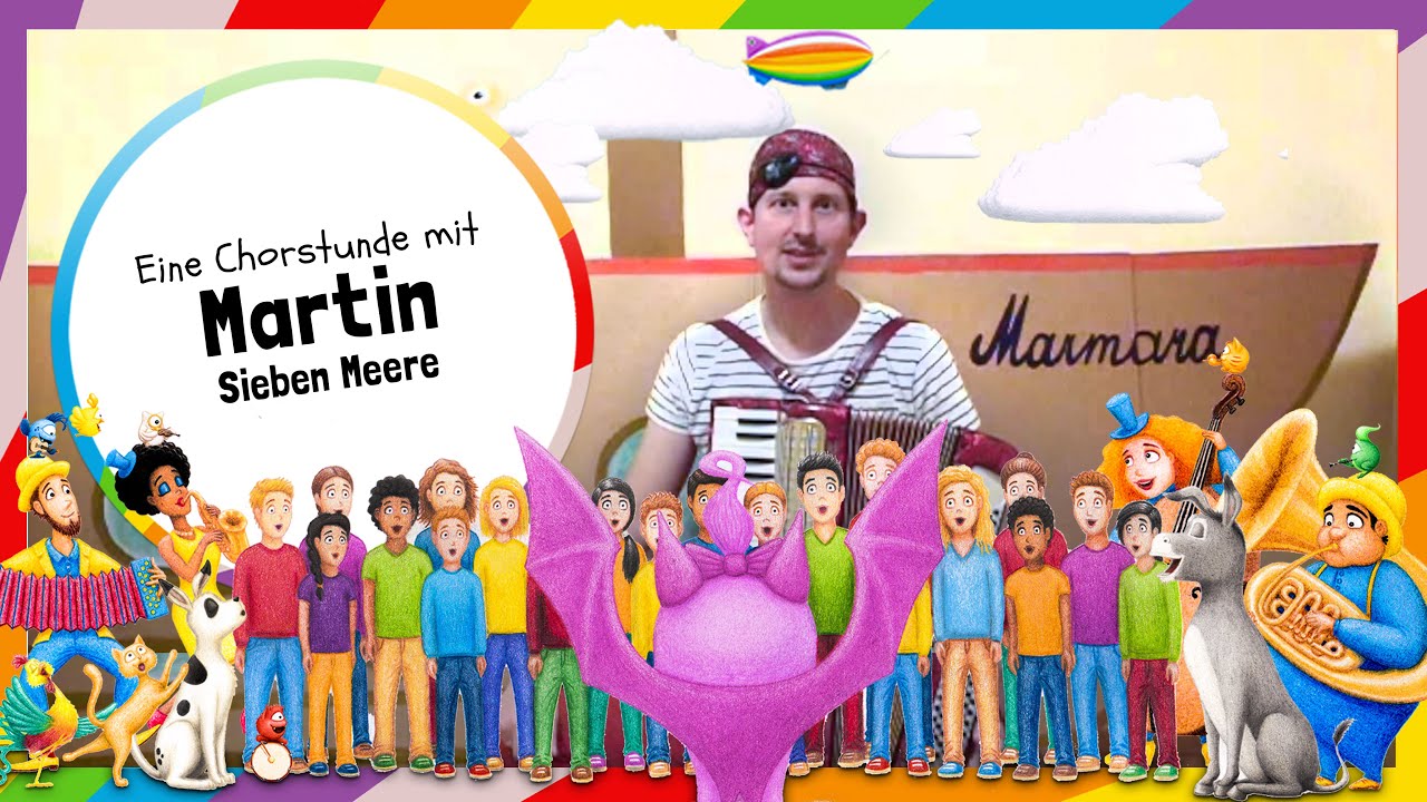Monsterfreunde-Chorstunde: Sieben Meere (Martin Strommer)