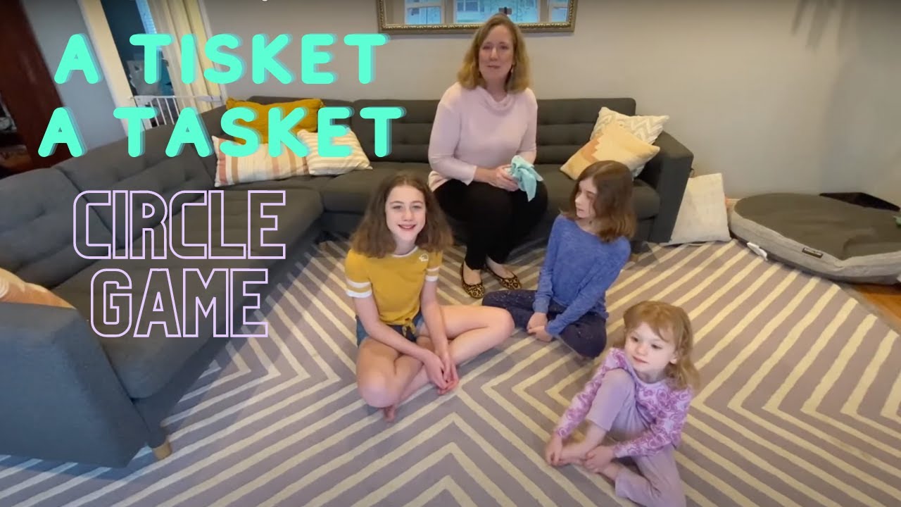 A Tisket A Tasket [Circle Game Song]