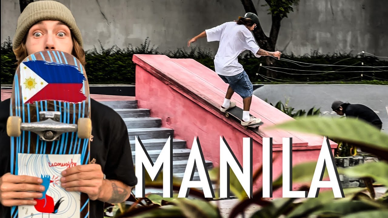 SKATE In The Famous Capital Of The Philippines | MANILA 🇵🇭