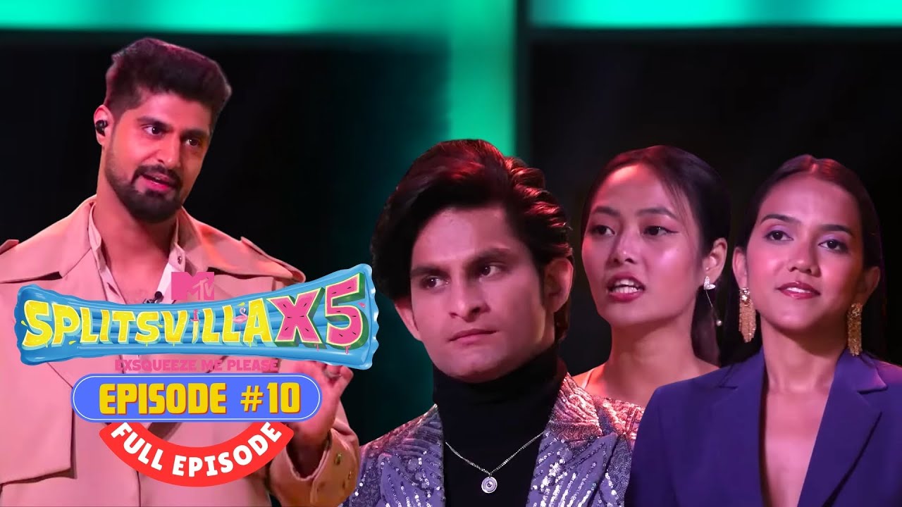 MTV Splitsvilla X5 | Full Episode 10 | Shik Shak Shock