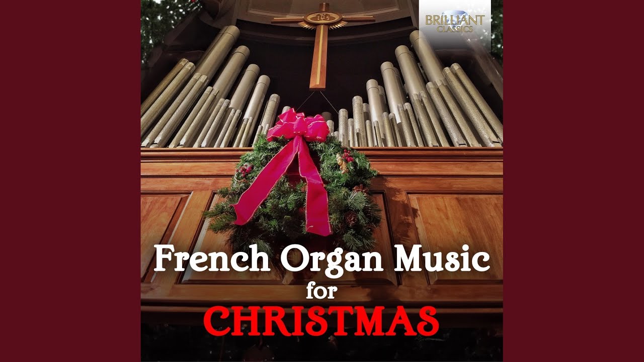 Livre de Noëls, Op. 2: III. Noël, en musette, en dialogue, et en duo