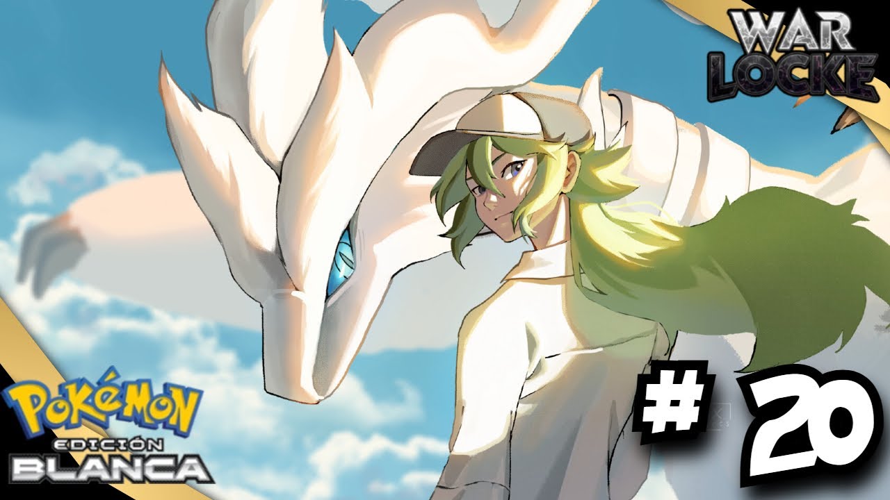 Pokémon Blanco WarLocke Ep.20 – ¡N DESPIERTA A RESHIRAM! 🔥🐉