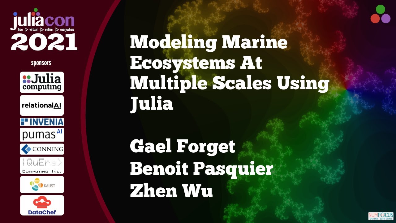Modeling Marine Ecosystems At Multiple Scales Using Julia | Workshop | JuliaCon 2021