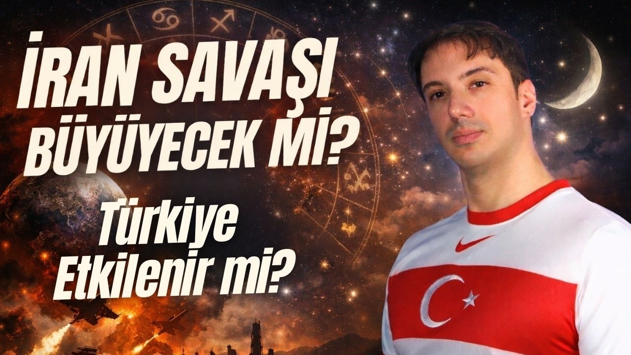 İRAN’DA SAVAŞ NE ZAMAN BİTECEK? 🔥TÜRKİYE ETKİLENECEK Mİ? | Ülkelerin Doğum Haritalarına Bakıyorum!