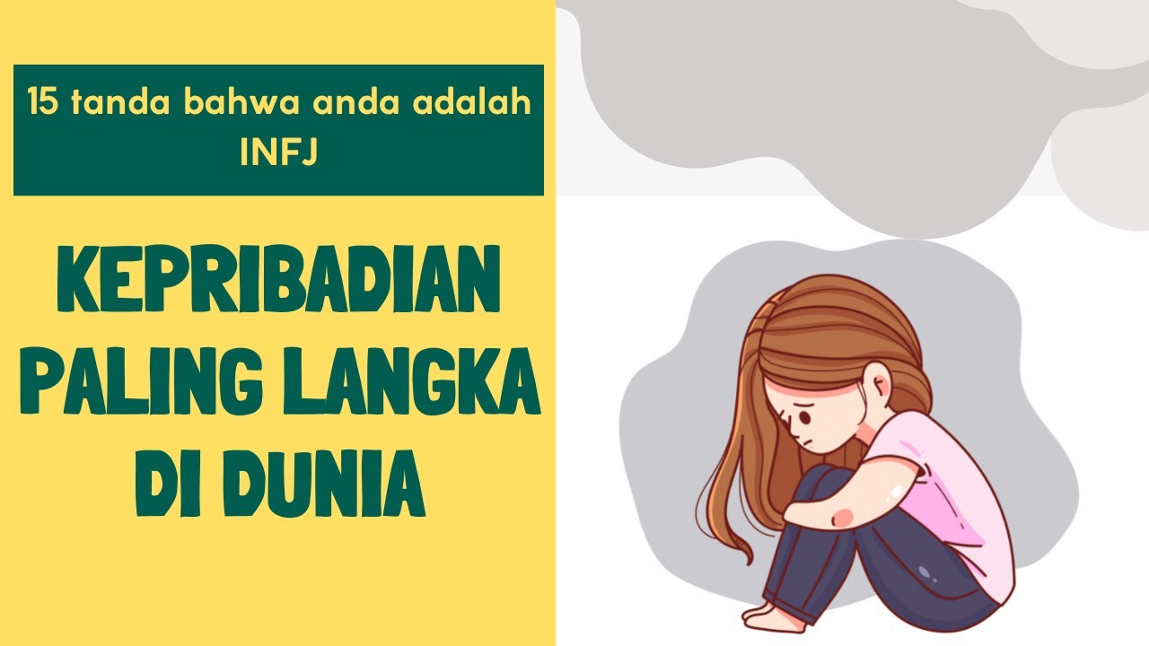 INFJ -  Tipe Kepribadian Paling Langka di Dunia