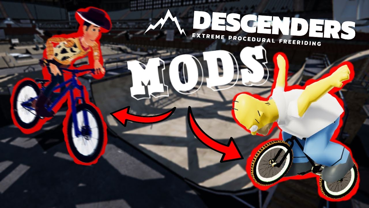 DESCENDERS MODS are getting CRAZY!