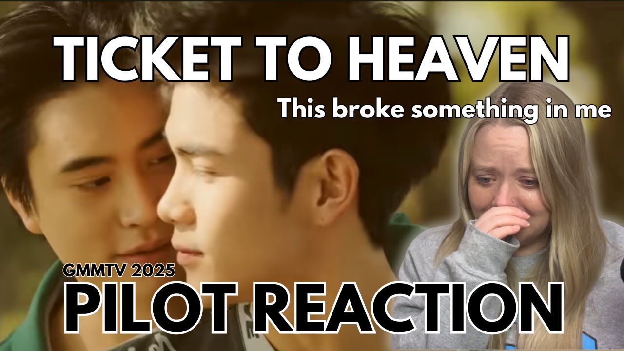 I AM WRECKED - Reacting to Ticket To Heaven เด็กชายไม่ไปสวรรค์ | GMMTV 2025 #geminifourth