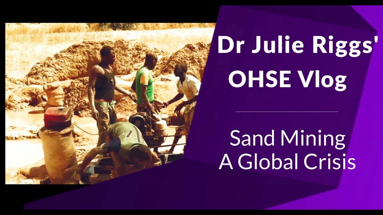 Sand Mining - A Global Crisis