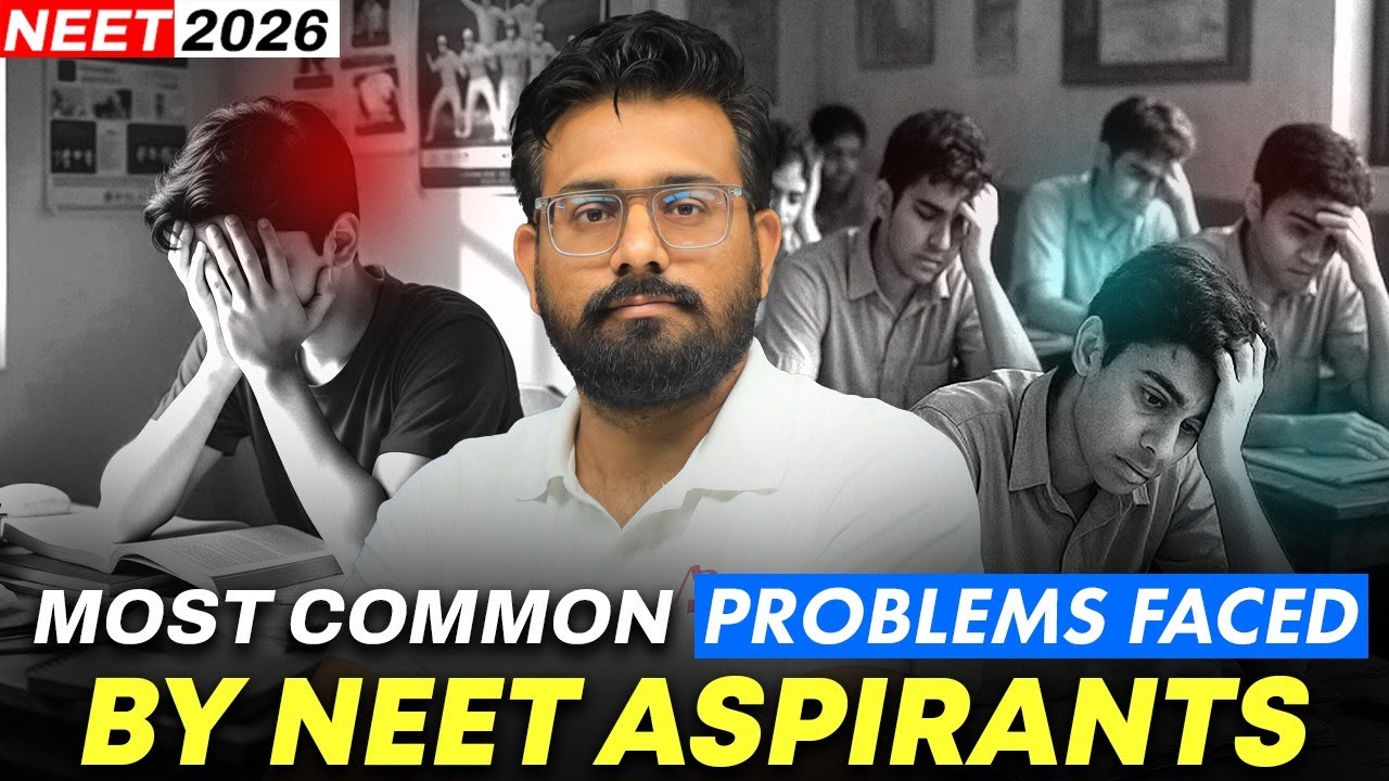 Most Common Problems Faced By NEET Aspirants | How To Be A Topper | Ashish Sir | NEET Strategy