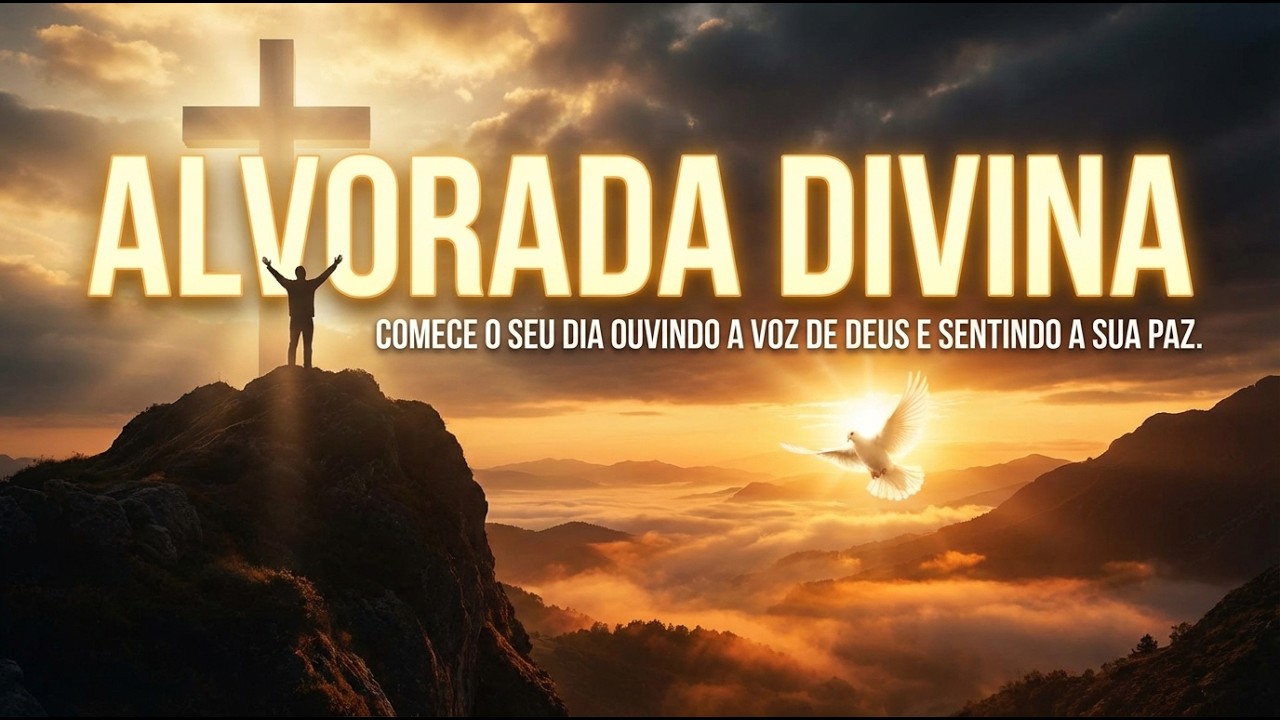 Músicas para Começar o Dia com a Mente Focada em Cristo