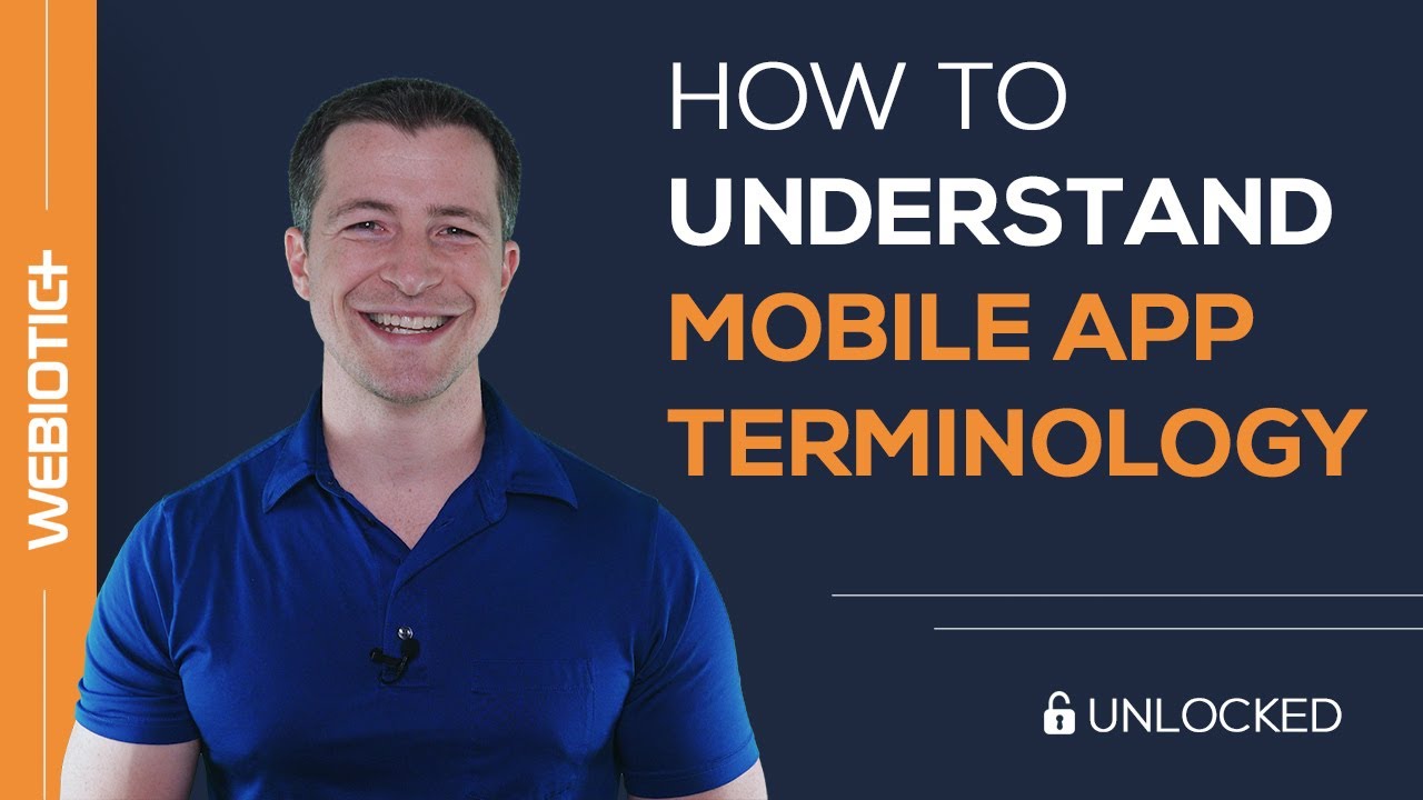 How to Understand Mobile App Terminology