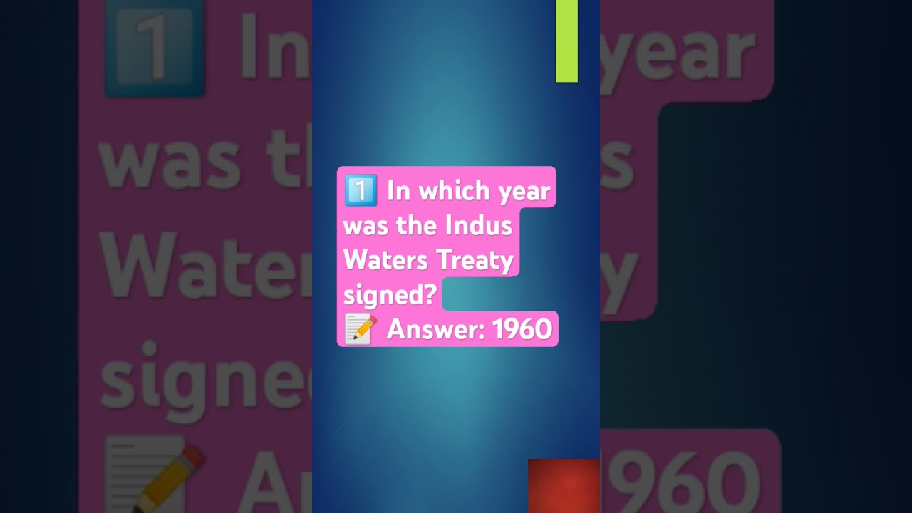 UPPSC MCQ | PCS 2026 Preparation | UP GK #shorts 🛑 In which year was the Indus Water Treaty signed