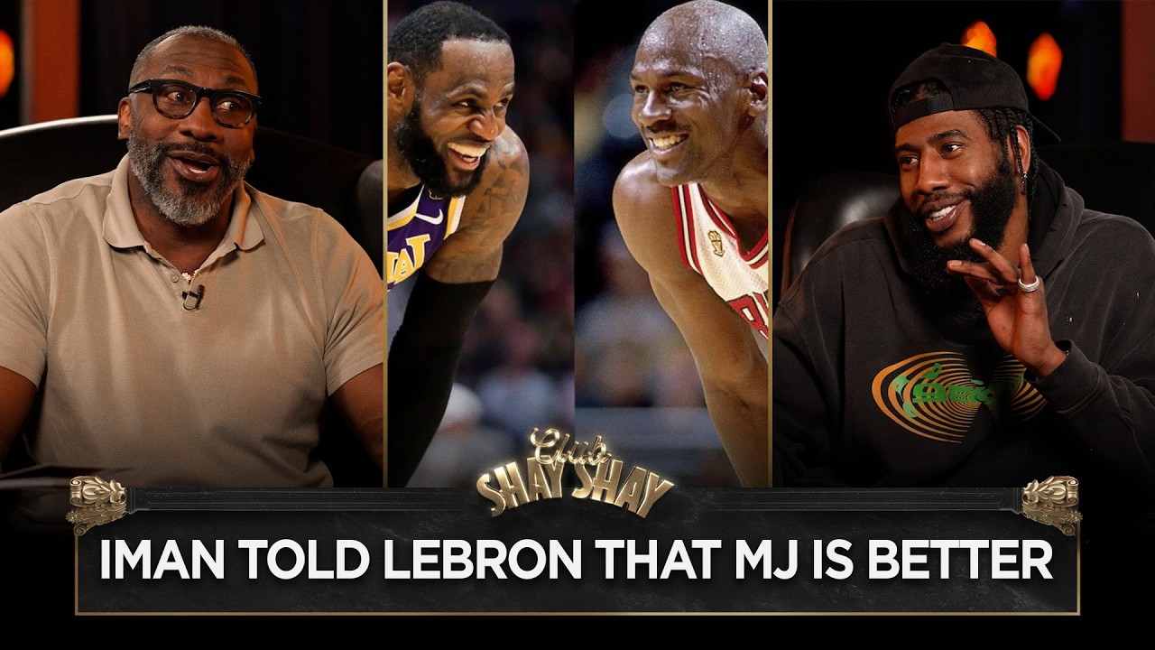 Iman Shumpert Told LeBron James To His Face That Michael Jordan Was Better Than Him I CLUB SHAY SHAY