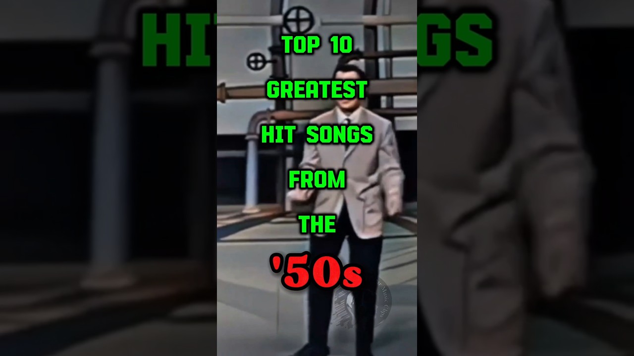 10 Songs That Ruled the '50s &ndash; Do You Still Remember These Timeless Hits? #shortsvideo