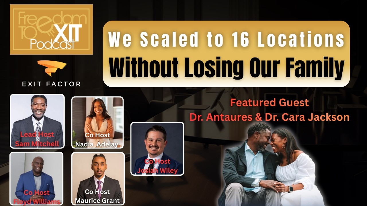 We Scaled to 16 Locations Without Losing Our Family - Dr. Antaures & Dr. Cara Jackson