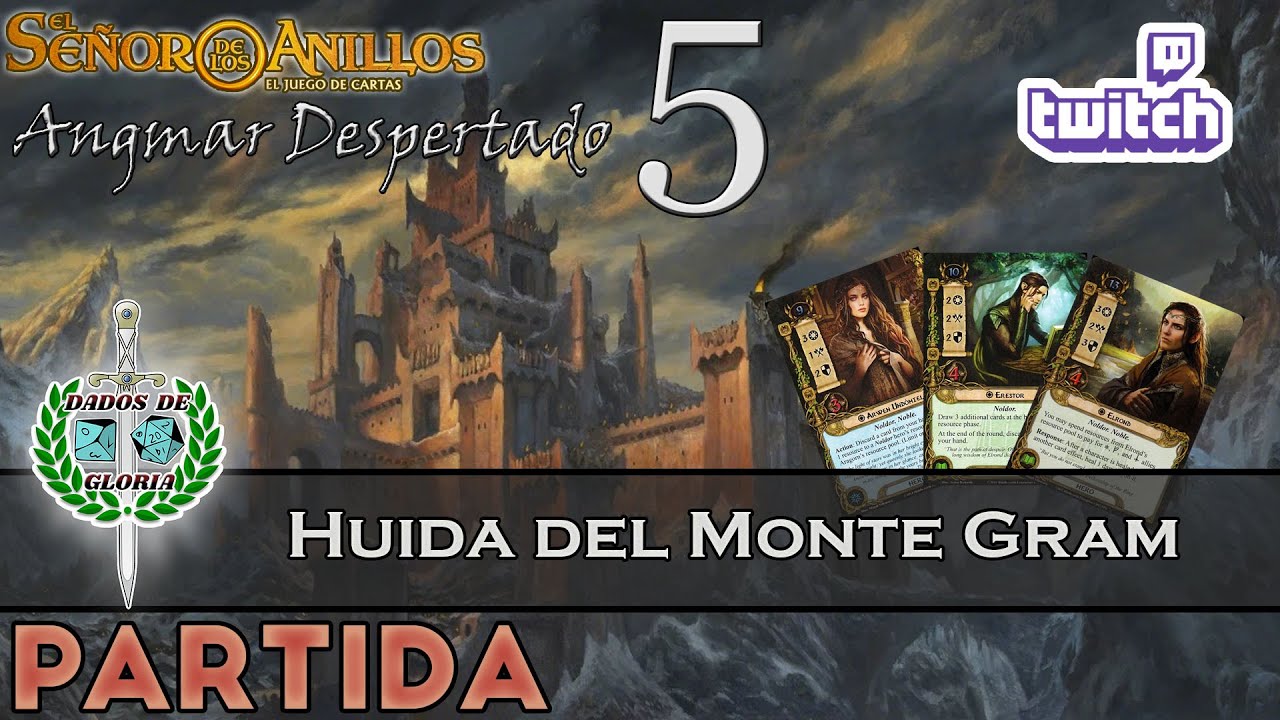 Escenario 5 - Huida del Monte Gram - Campaña Angmar Despertado - Partida -