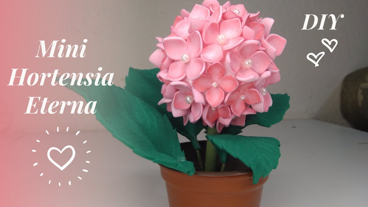 【DIY】Flores Eternas!!! Mini Hortensia de Foamy fácil