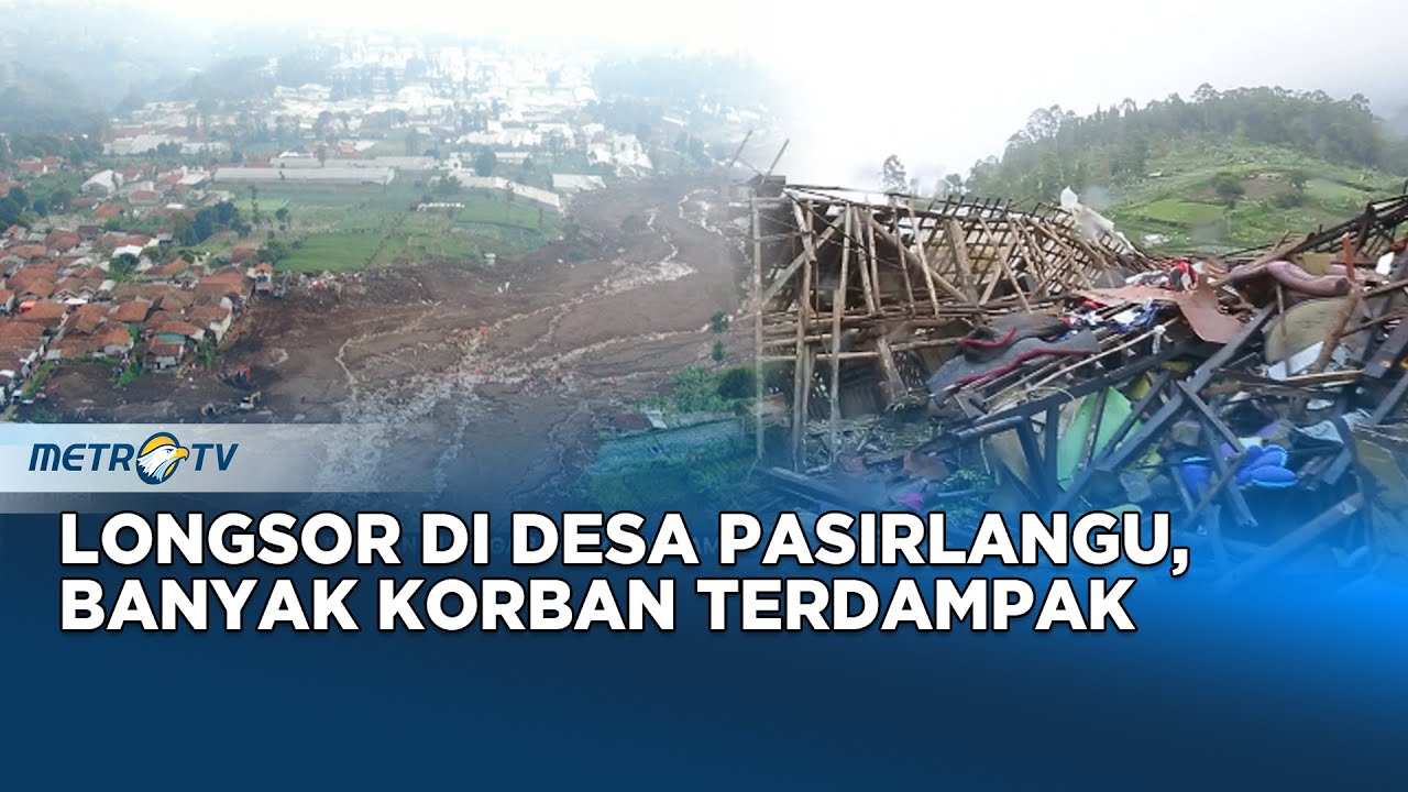 Desa Pasirlangu Tertimpa Longsor, Banyak Korban Jiwa dan Kerusakan #REALITAS