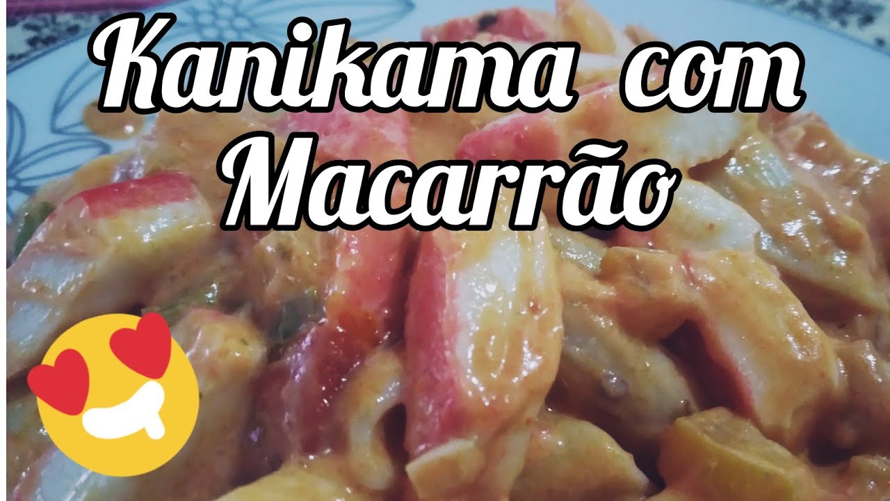 KANIKAMA COM MACARRÃO, COMO FAZER.