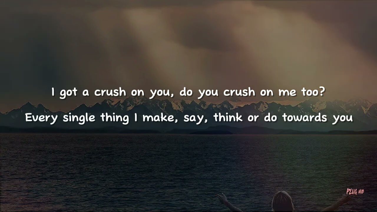 crush - 2hollis (lyrics)