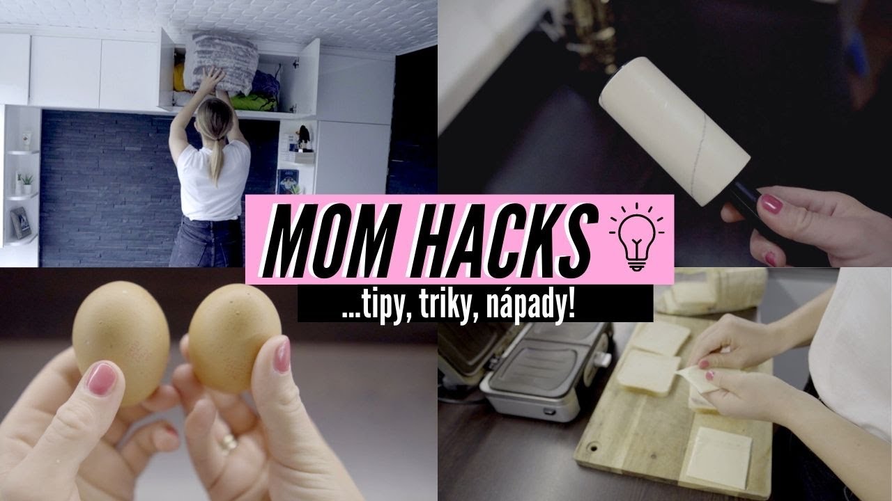MOM HACKS - VYCHYTÁVKY (nejen) PRO MAMINKY  (úklid, organizace, vaření...)