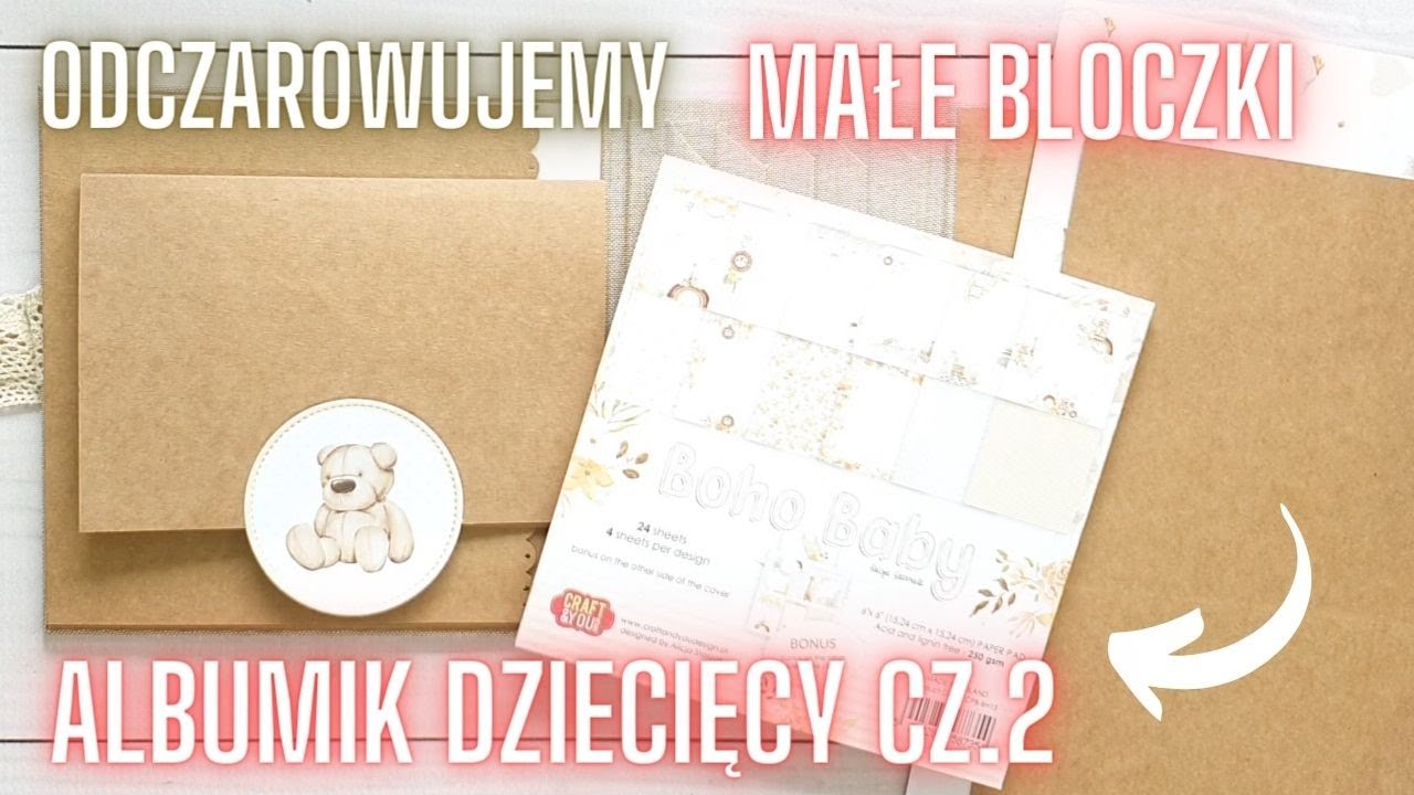 Albumik dziecięcy z małych bloczków #2. Jak nie zgubić się we własnych pomysłach. Scrapbooking.