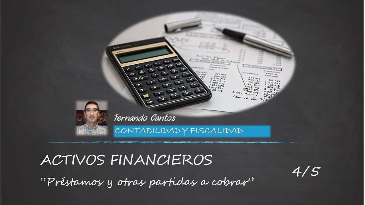 Préstamos y otras partidas a cobrar (4/5) - Préstamo americano con gastos a cargo del prestatario