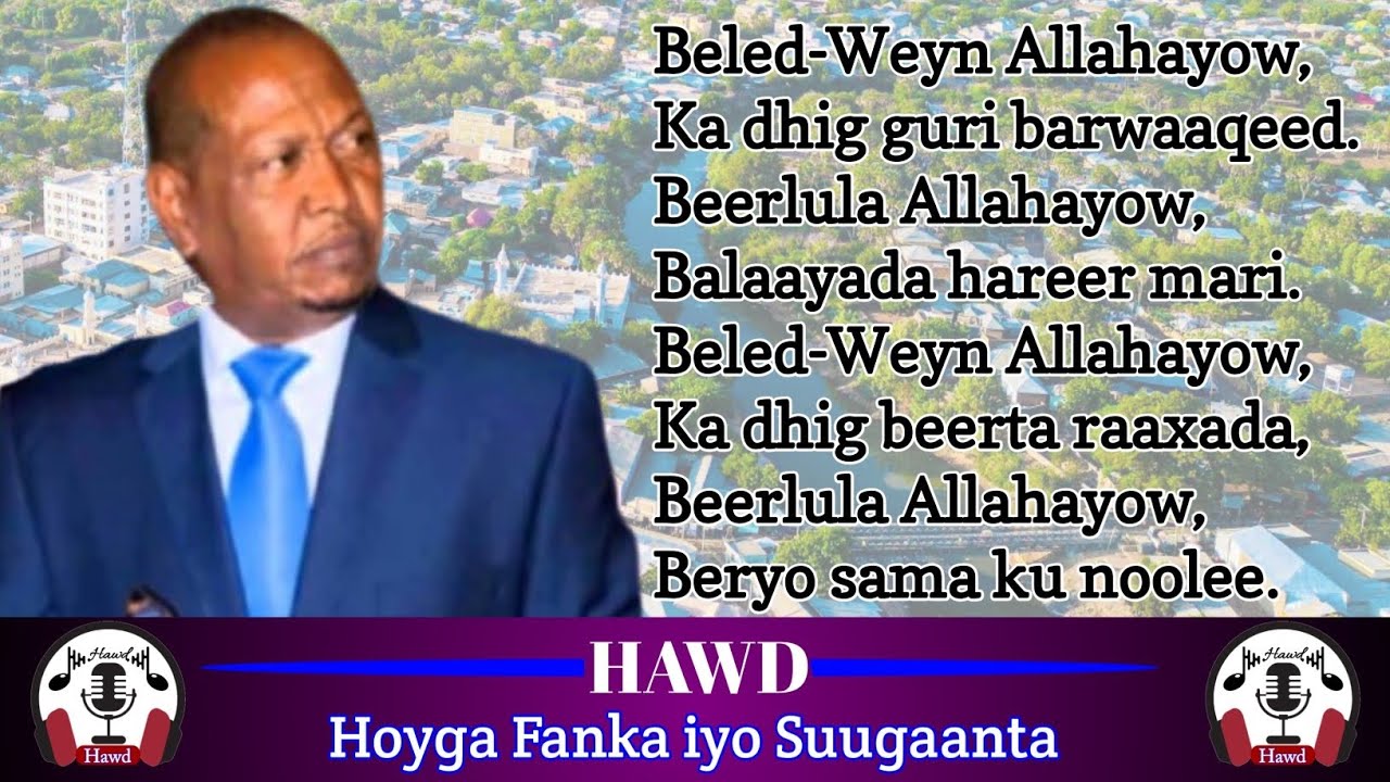 Xasan Aadan Samatar | Heesta Baladweyn | with Lyrics
