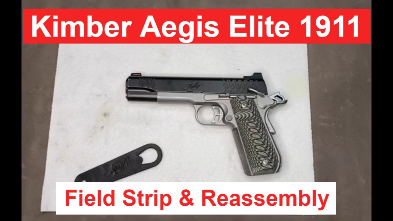 How to Field Strip and Reassemble a Kimber 1911 Aegis Elite #1911 #kimber