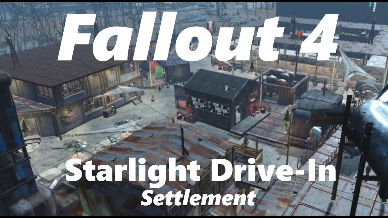 Fallout 4: Starlight Drive-In Settlement