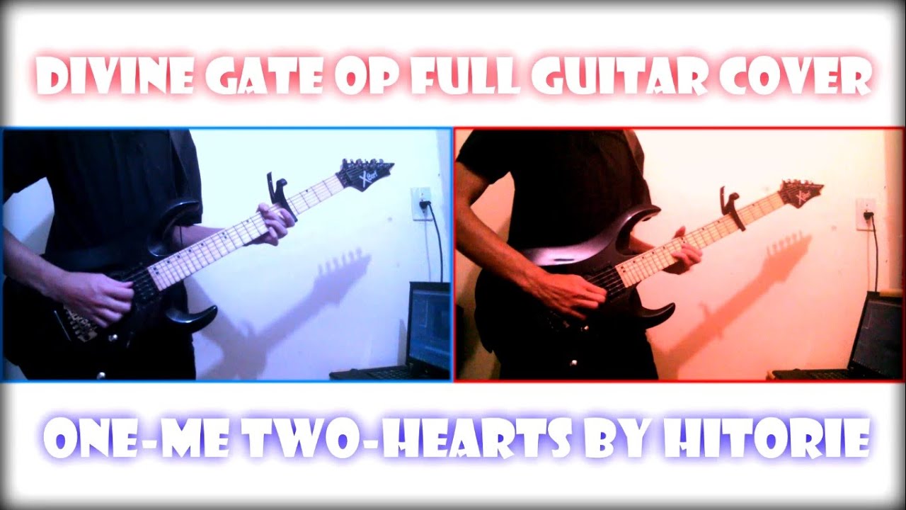 【TAB】Divine Gate OP FULL (Guitar Cover) HITORIE【one-Me two-Hearts】