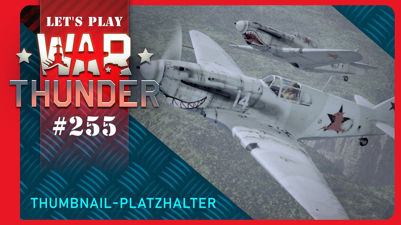 Let's Play War Thunder 