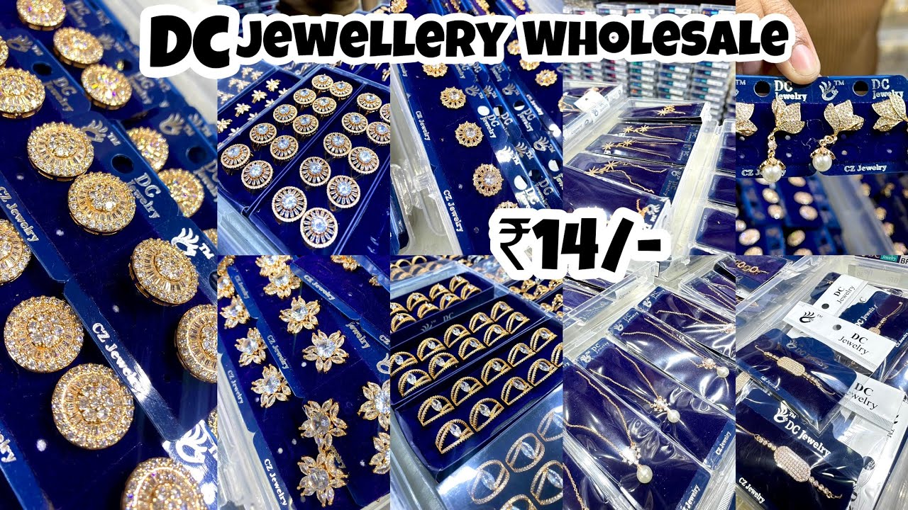 DC Rings, Earrings, Bracelets Neckchains Wholesaler  |Jewellery Wholesale Market Chandni Chowk Delhi