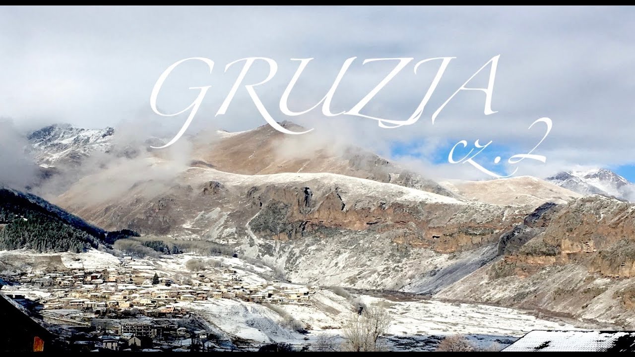 GRUZJA cz.2 🇬🇪 Stepantsminda-Kazbegi
