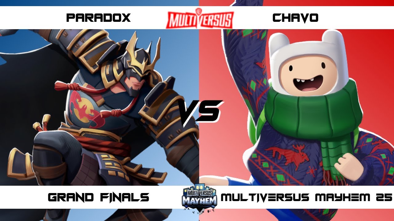 MultiVersus Mayhem 25 GRAND FINALS Paradox (Batman) vs Chavo (Finn) MultiVersus Tournament