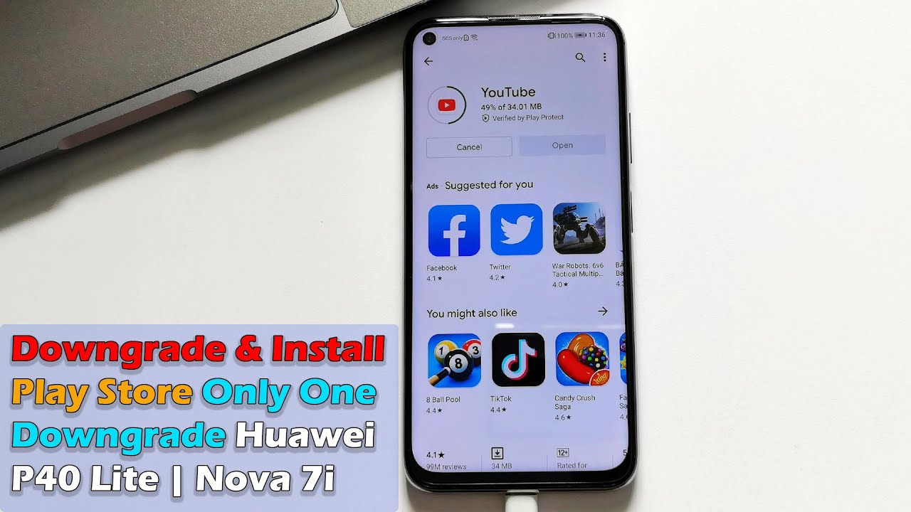 Downgrade & Install Play Store Only One Downgrade  - Huawei P40 Lite | Nova 7i