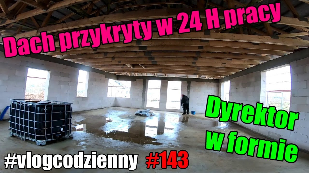 Dach pokryty w 24h pracy. Dyrektor w formie! #serialcodzienny #vlogcodzienny