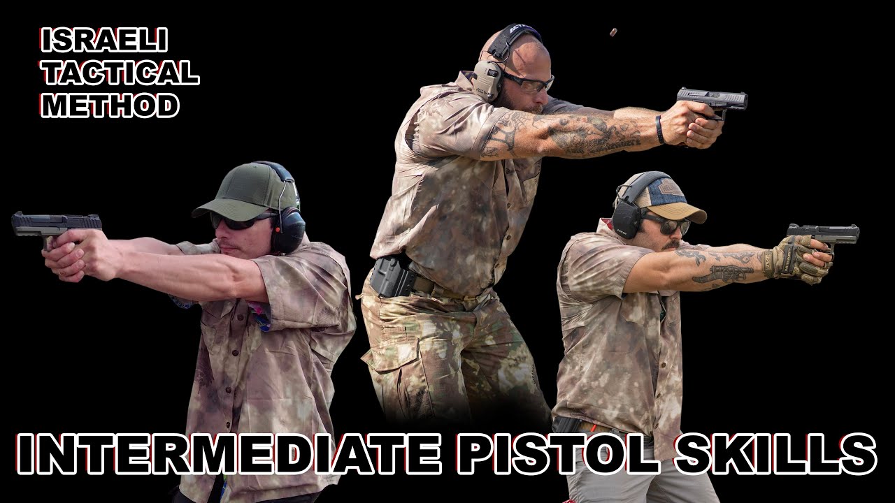 Israeli Tactical Training School Vid 2 of 3: Intermediate Pistol Skills