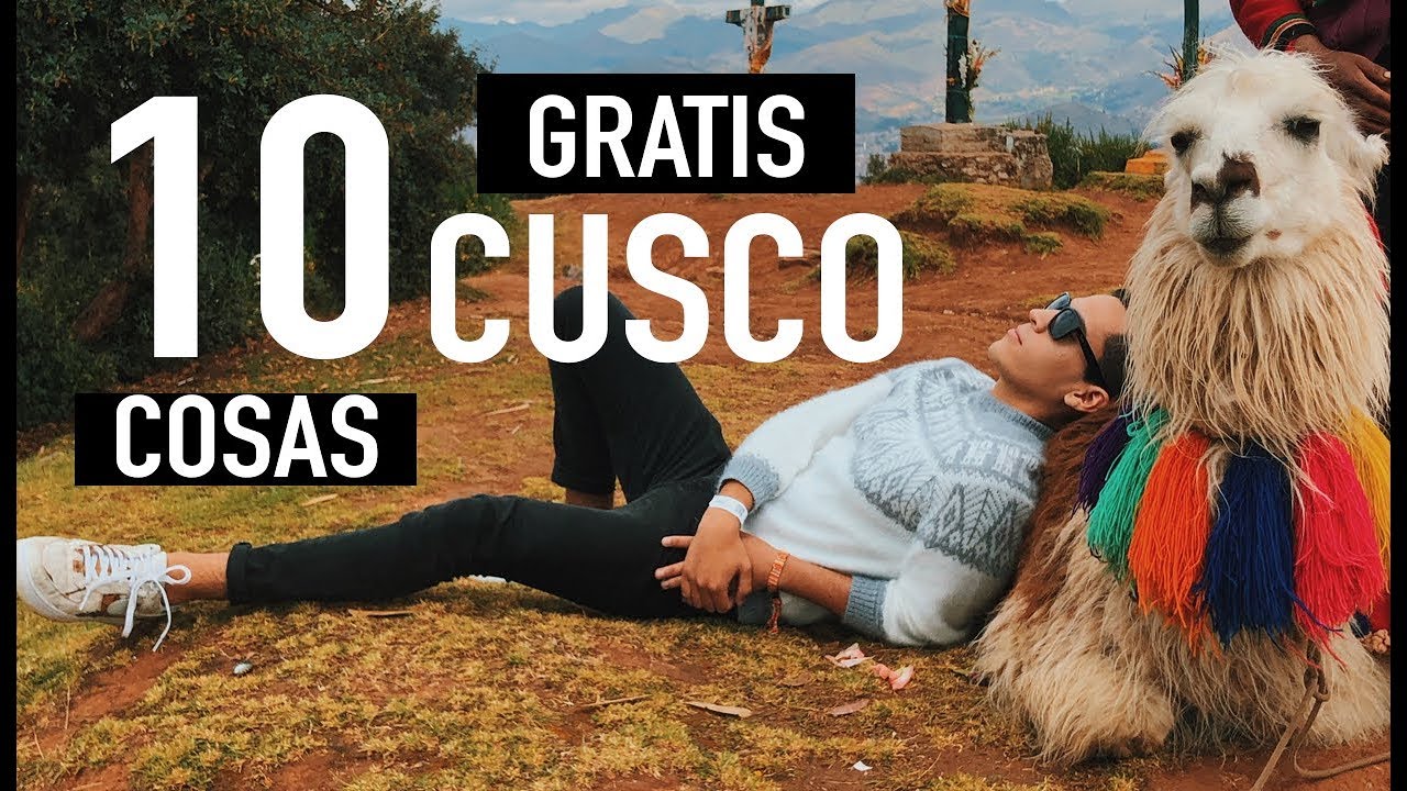 10 COSAS GRATIS QUE HACER EN CUSCO (PERÚ) - HABLA, VAS?